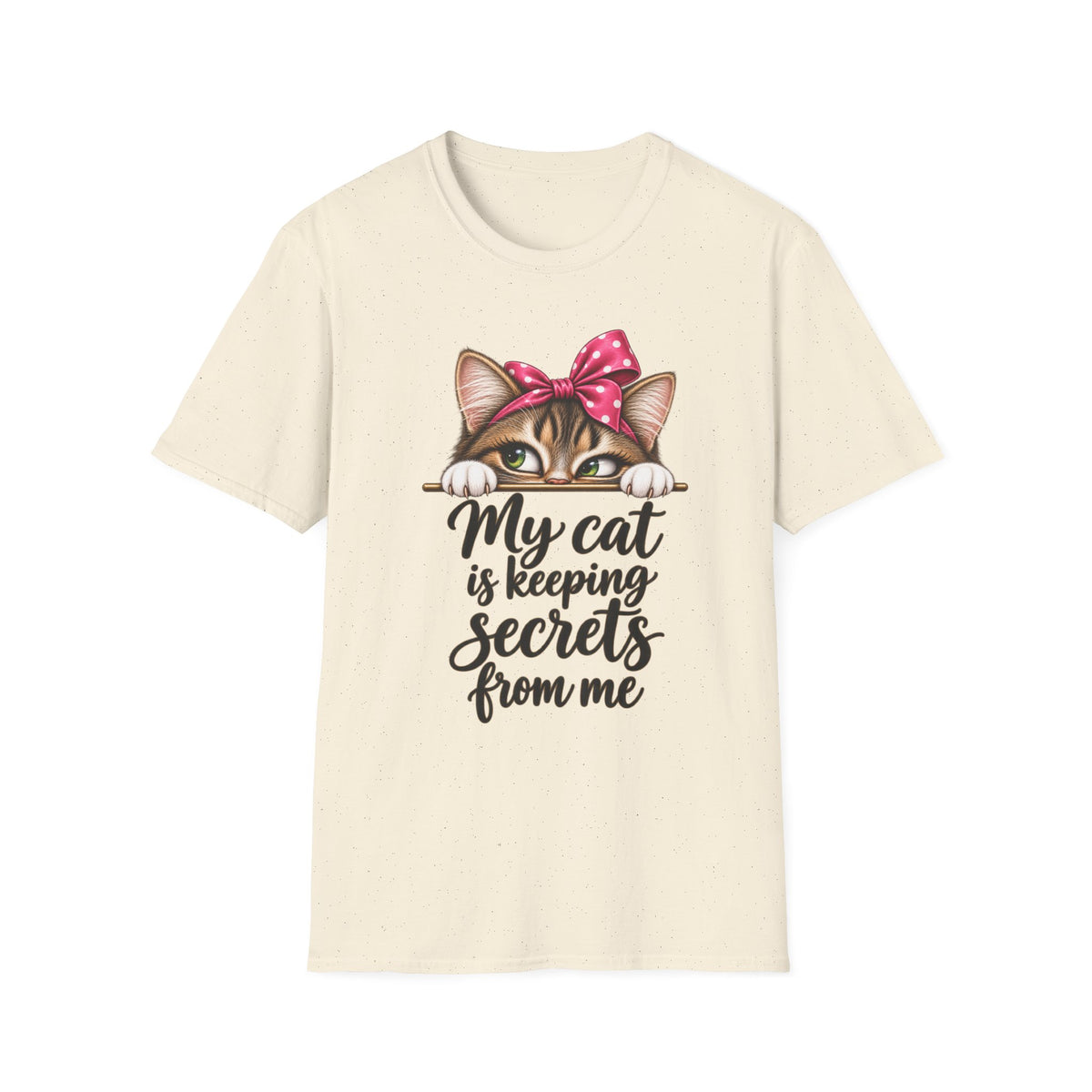My Cat is Keeping Secrets T-Shirt