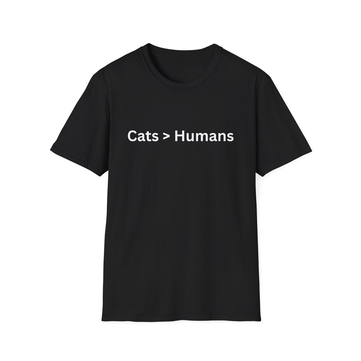 Cat > Humans T-shirt