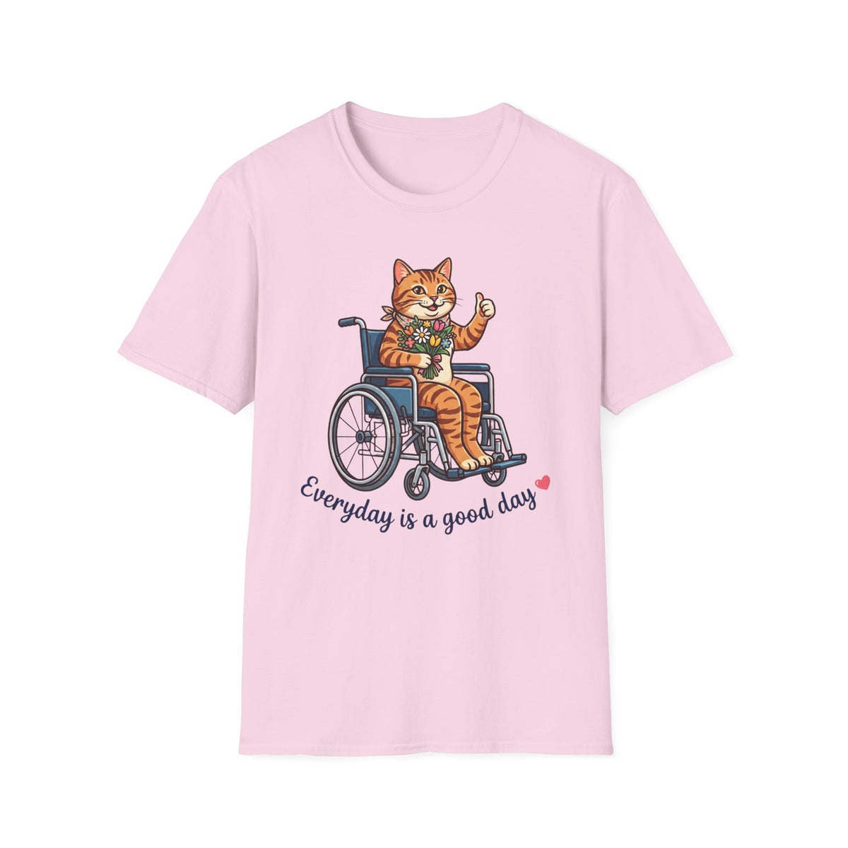 Everyday Good Day Cat T-Shirt