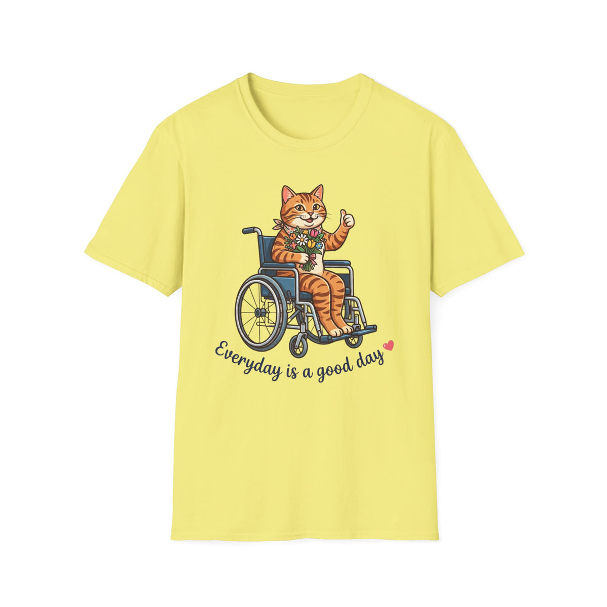 Everyday Good Day Cat T-Shirt