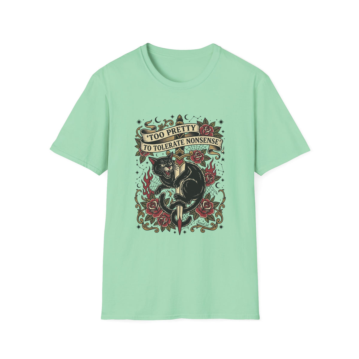 Too Pretty to Tolerate Nonsense T-shirt