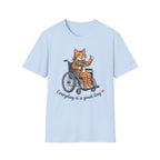 Everyday Good Day Cat T-Shirt
