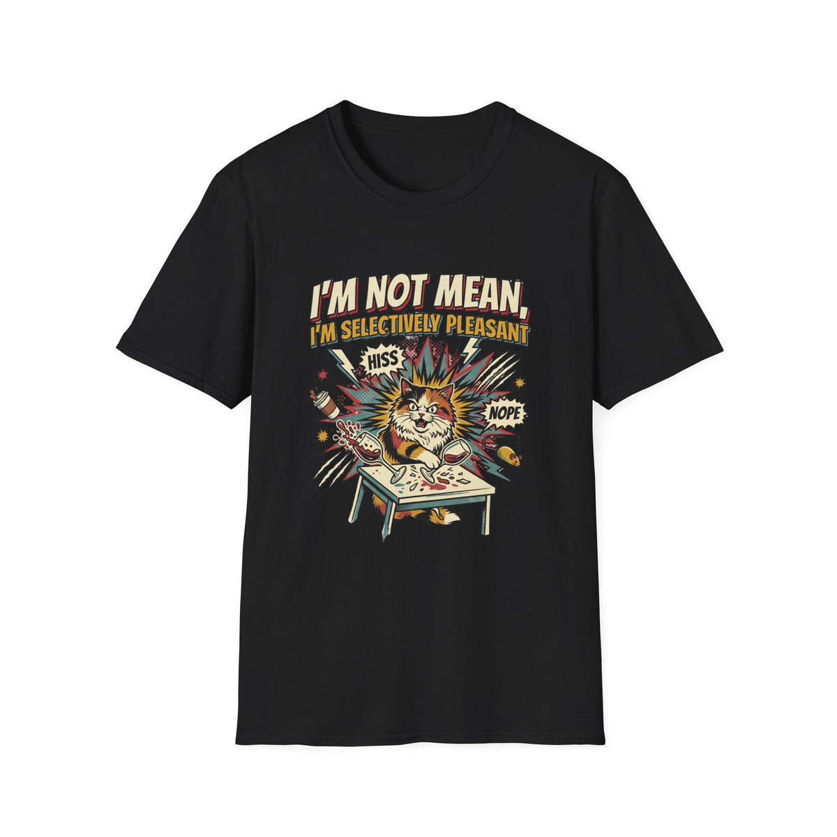 I'm not mean T-shirt