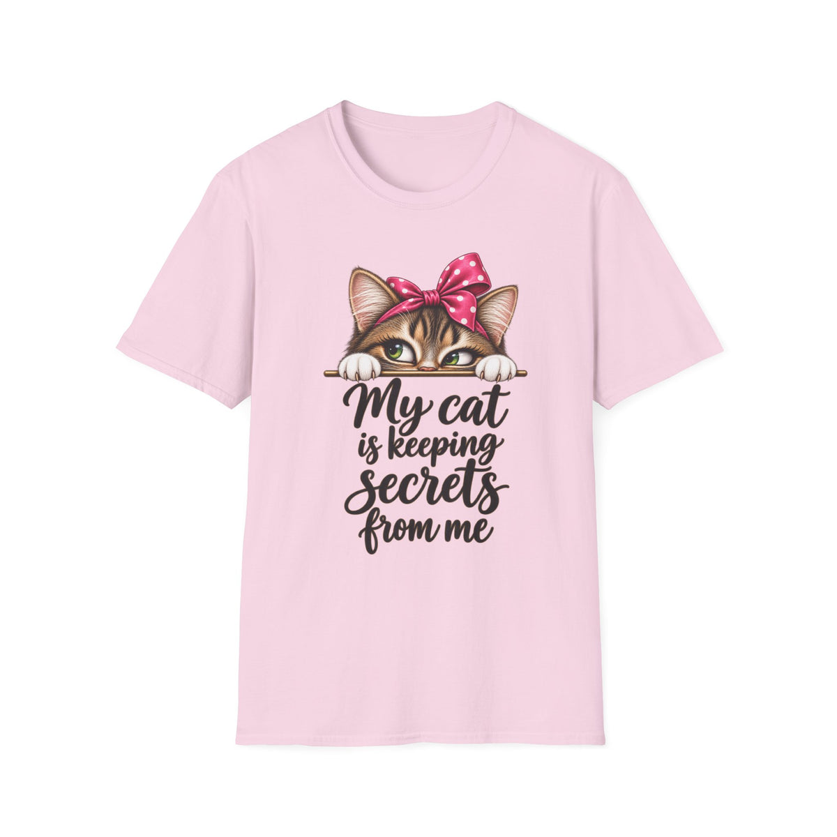 My Cat is Keeping Secrets T-Shirt