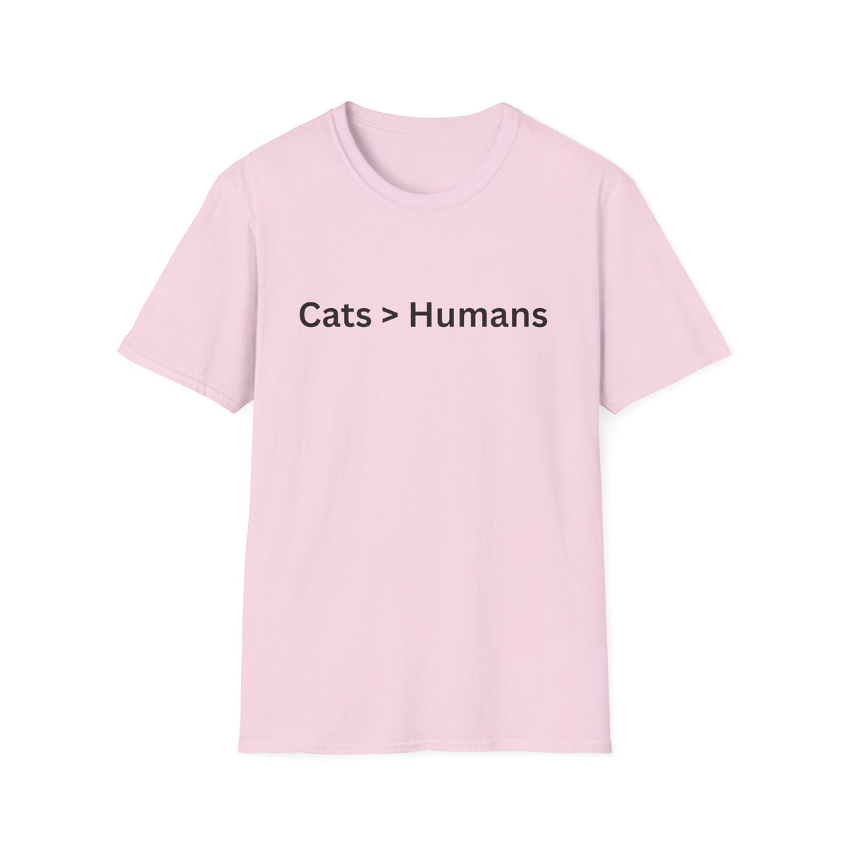 Cat > Humans T-shirt