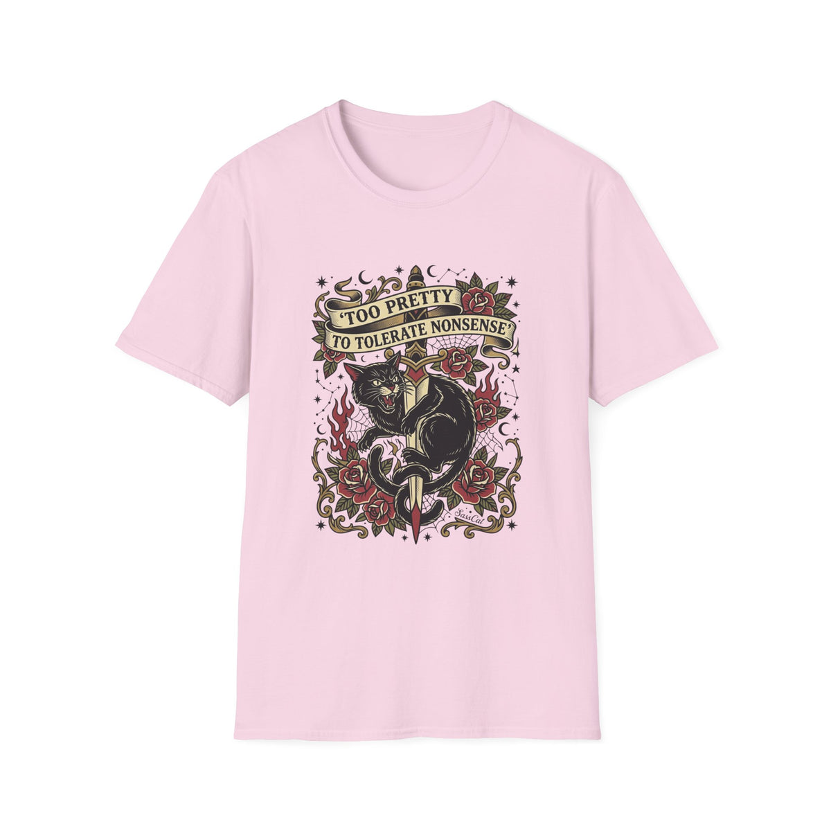 Too Pretty to Tolerate Nonsense T-shirt
