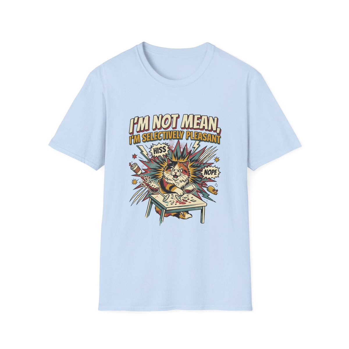 I'm not mean T-shirt
