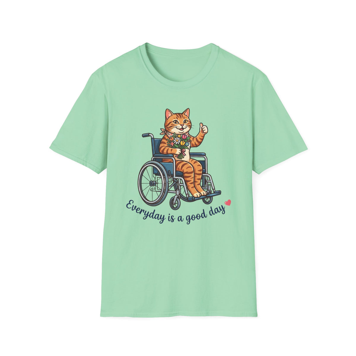 Everyday Good Day Cat T-Shirt