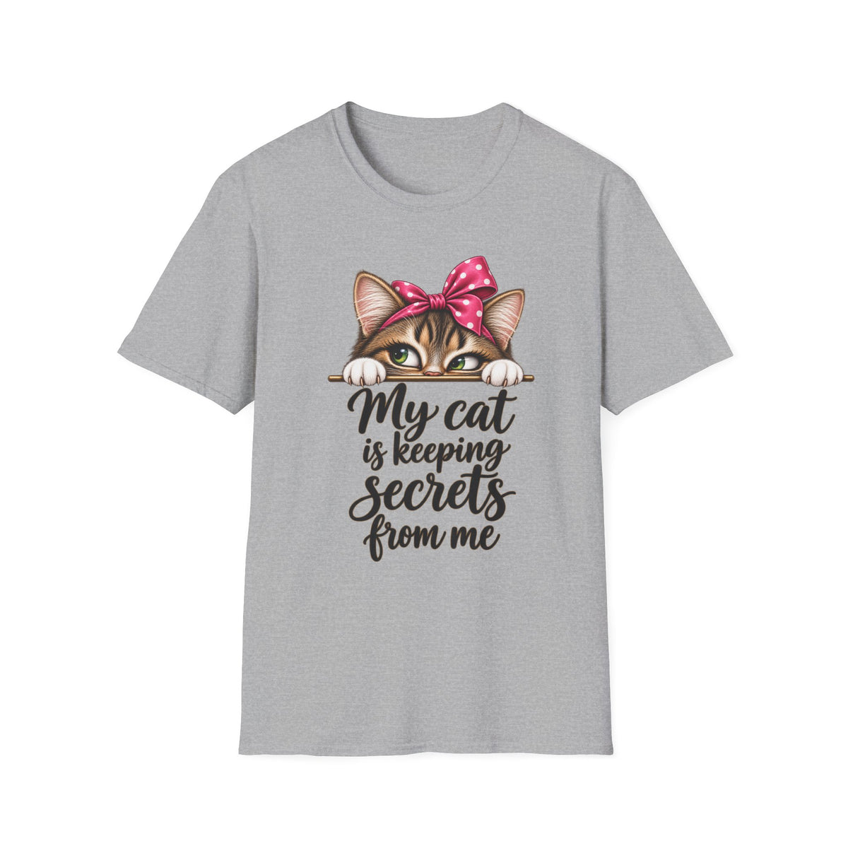 My Cat is Keeping Secrets T-Shirt