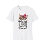 My Cat is Keeping Secrets T-Shirt
