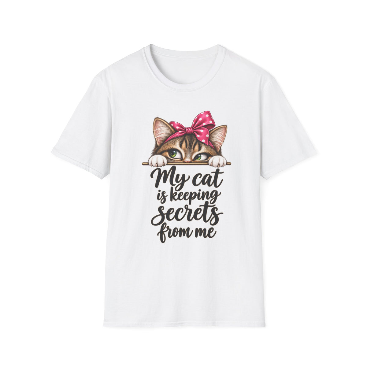 My Cat is Keeping Secrets T-Shirt