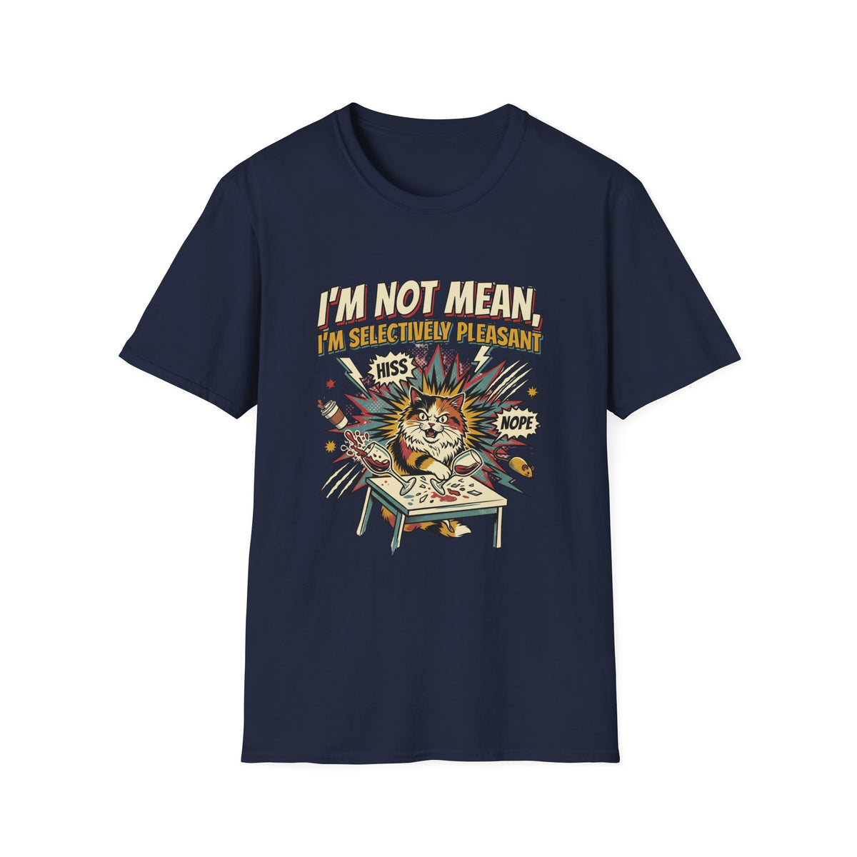 I'm not mean T-shirt
